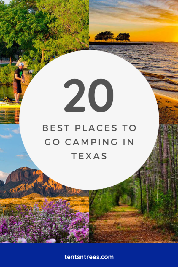 20 Best Places to go Camping in Texas. #TentsnTrees