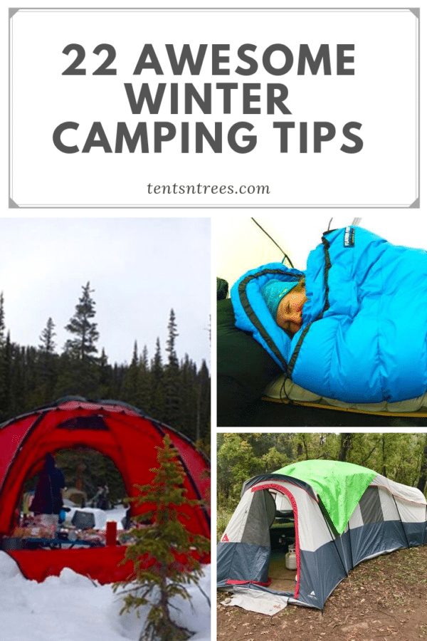 22 awesome winter camping tips. These are the best winter camping tips you'll find. #TentsnTrees #wintercamping