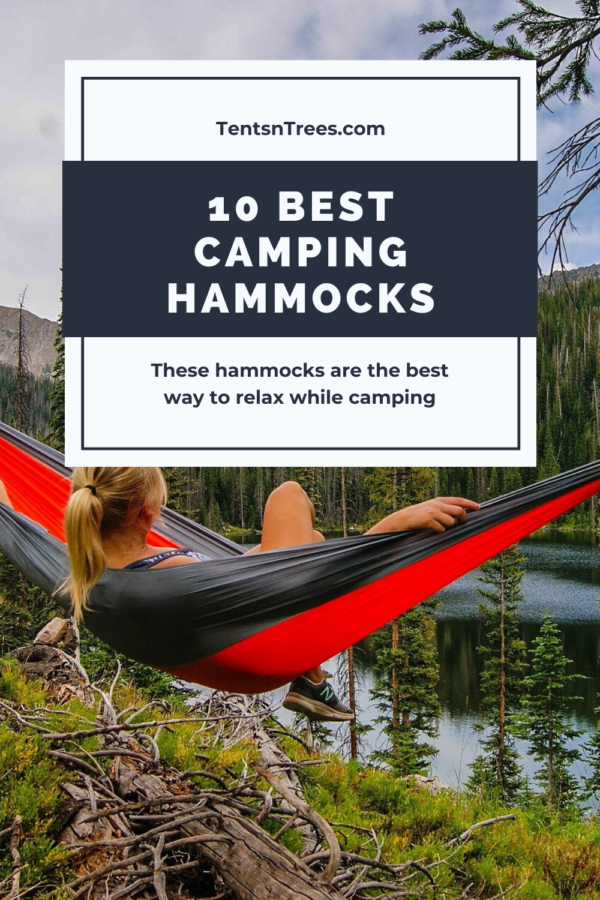 10 Best Camping Hammocks. #TentsnTrees